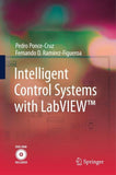 Intelligent Control Systems with LabVIEW™