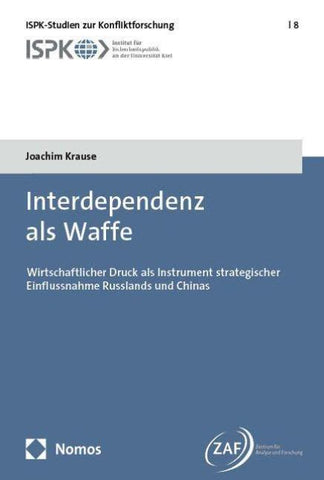 Interdependenz als Waffe