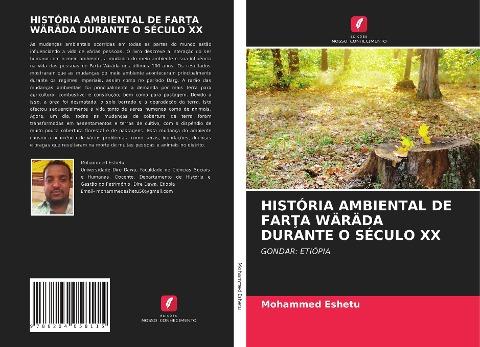 HISTÓRIA AMBIENTAL DE FAR¿A WÄRÄDA DURANTE O SÉCULO XX