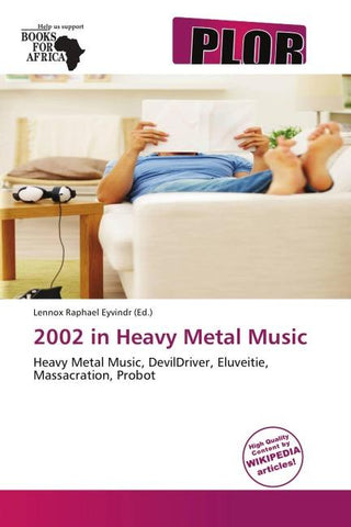 2002 in Heavy Metal Music