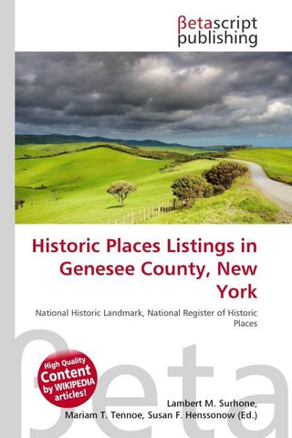 Historic Places Listings in Genesee County, New York