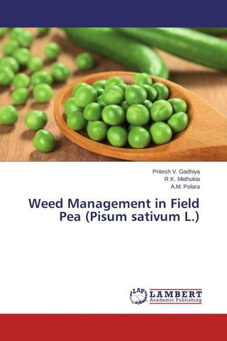 Weed Management in Field Pea (Pisum sativum L.)