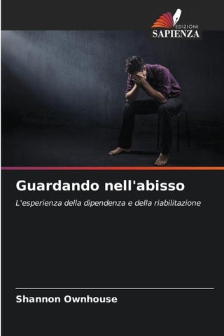 Guardando nell'abisso