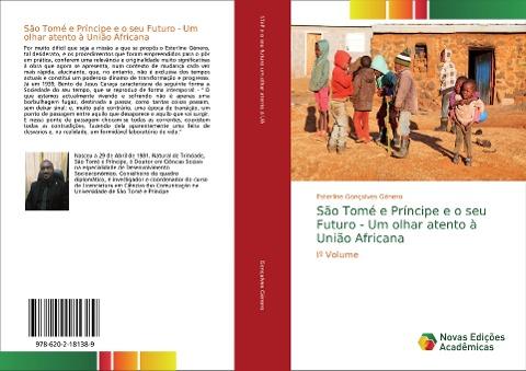 São Tomé e Príncipe e o seu Futuro - Um olhar atento à União Africana