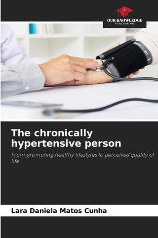 The chronically hypertensive person