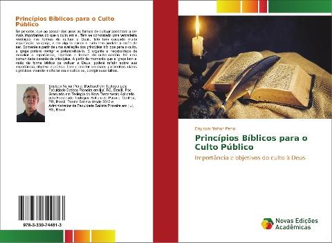 Princípios Bíblicos para o Culto Público