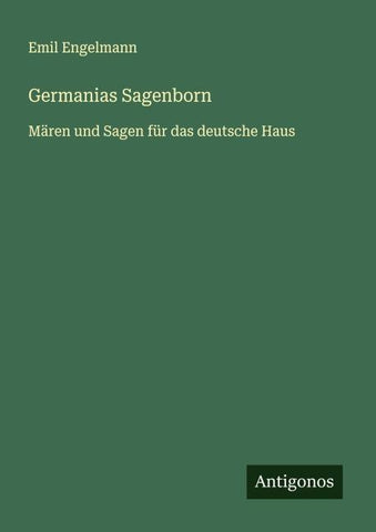 Germanias Sagenborn