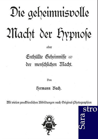 Die geheimnisvolle Macht der Hypnose