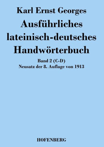 Ausführliches lateinisch-deutsches Handwörterbuch