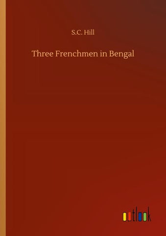 Three Frenchmen in Bengal