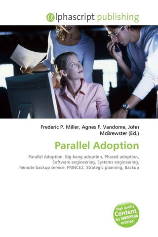 Parallel Adoption