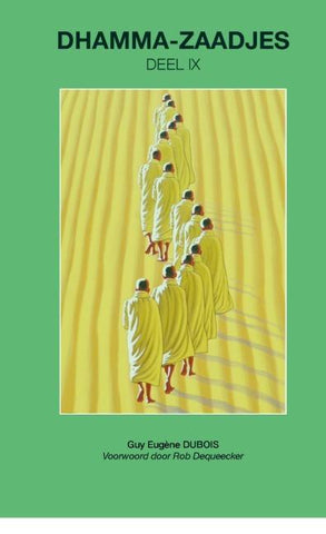 Dhamma-Zaadjes - Deel IX