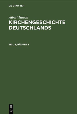 Kirchengeschichte Deutschlands. Teil 5, Hälfte 2