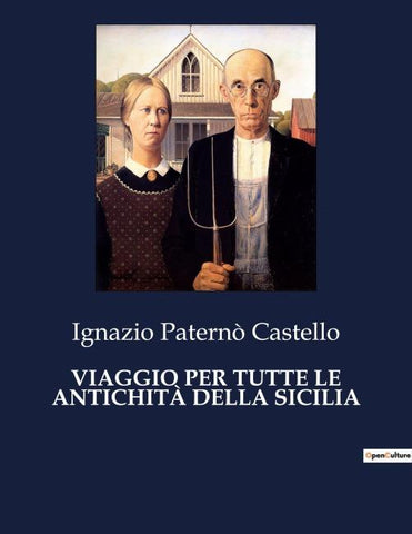 VIAGGIO PER TUTTE LE ANTICHITÀ DELLA SICILIA