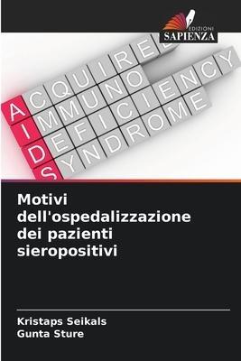 Motivi dell'ospedalizzazione dei pazienti sieropositivi