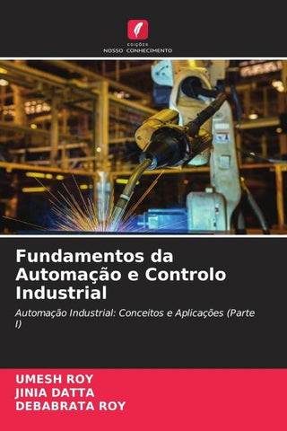 Fundamentos da Automação e Controlo Industrial