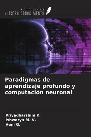 Paradigmas de aprendizaje profundo y computación neuronal