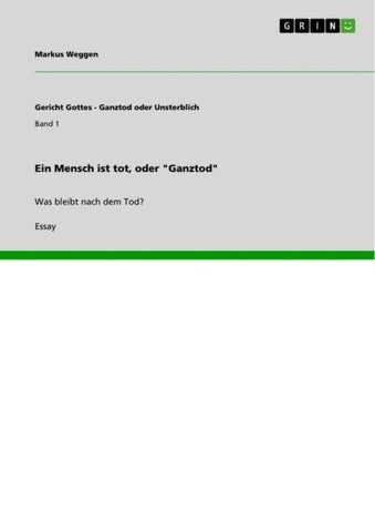 Ein Mensch ist tot, oder "Ganztod"