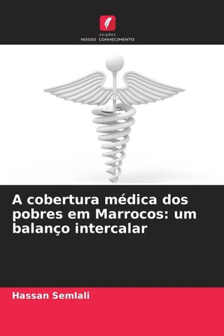 A cobertura médica dos pobres em Marrocos: um balanço intercalar