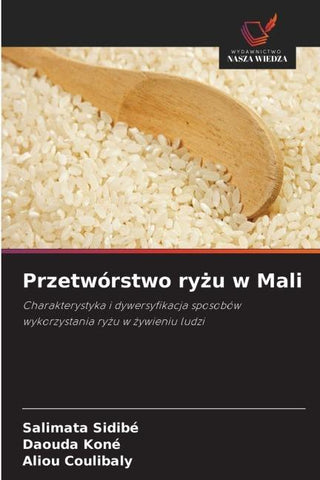 Przetwórstwo ry¿u w Mali