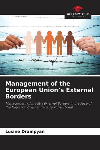Management of the European Union's External Borders