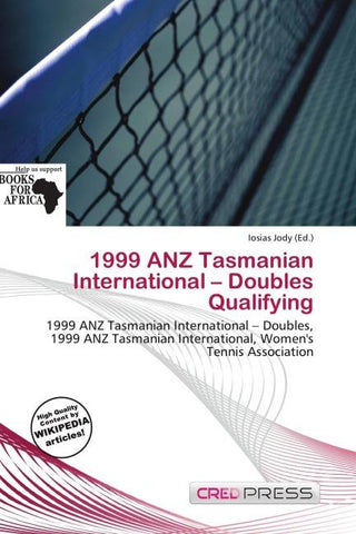 1999 ANZ Tasmanian International - Doubles Qualifying