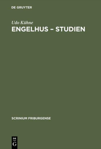 Engelhus – Studien