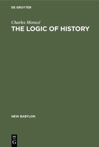 The Logic of History