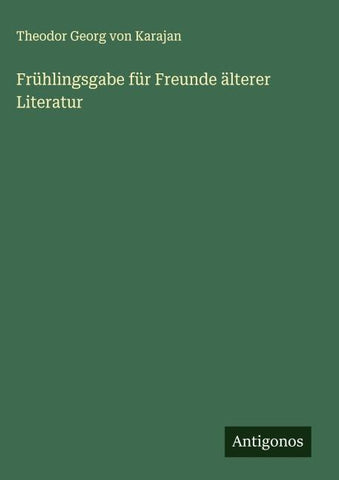 Frühlingsgabe für Freunde älterer Literatur