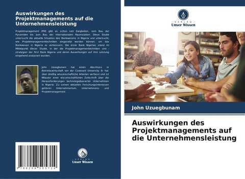 Auswirkungen des Projektmanagements auf die Unternehmensleistung