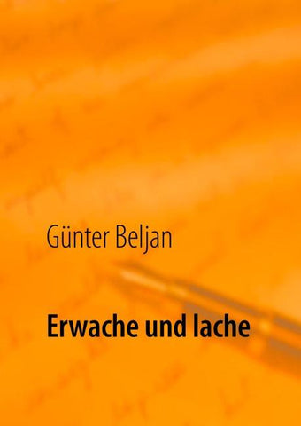 Erwache und lache