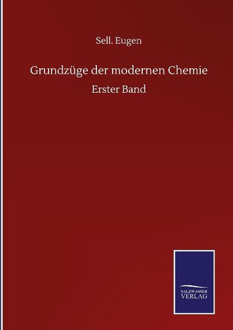 Grundzüge der modernen Chemie