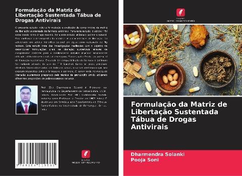 Formulação da Matriz de Libertação Sustentada Tábua de Drogas Antivirais