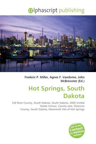 Hot Springs, South Dakota