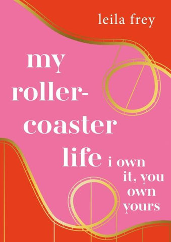 my rollercoaster life.