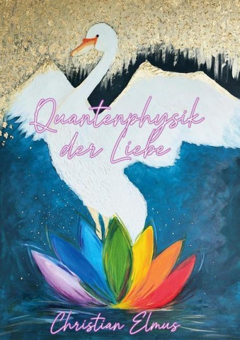 Quantenphysik der Liebe