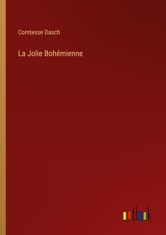 La Jolie Bohémienne