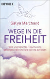 Wege in die Freiheit
