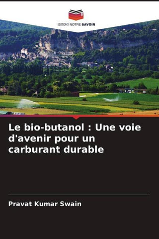 Le bio-butanol : Une voie d'avenir pour un carburant durable