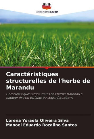 Caractéristiques structurelles de l'herbe de Marandu