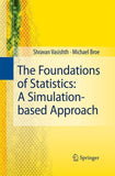 The Foundations of Statistics: A Simulation-based Approach