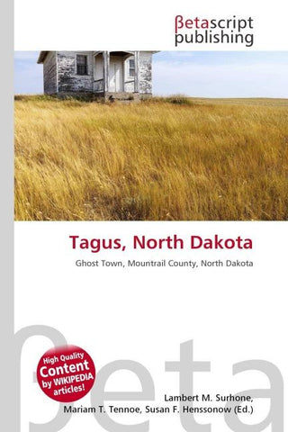 Tagus, North Dakota