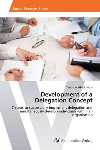 Development of a Delegation Concept