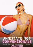 Un'estate non convenzionale