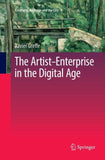 The Artist–Enterprise in the Digital Age