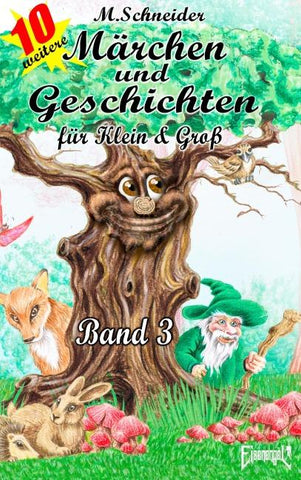 Märchen und Geschichten für Klein und Groß Band 3