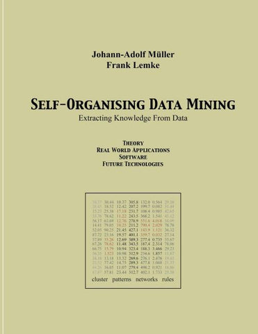 Self Organising Data Minig