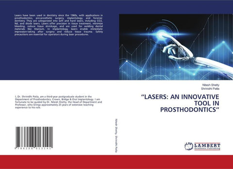 "LASERS: AN INNOVATIVE TOOL IN PROSTHODONTICS"