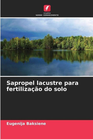 Sapropel lacustre para fertilização do solo