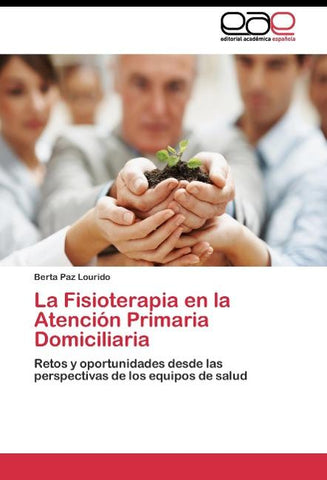 La Fisioterapia en la Atención Primaria Domiciliaria